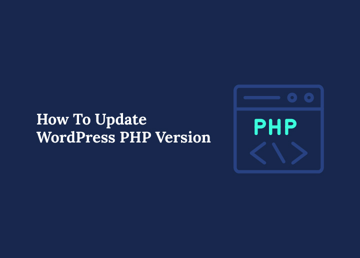 How To Update WordPress PHP Version