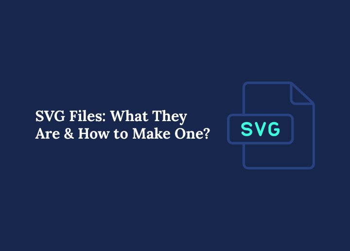 svg-files-what-they-are-&-how-to-create-one