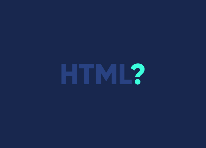 What Is HTML