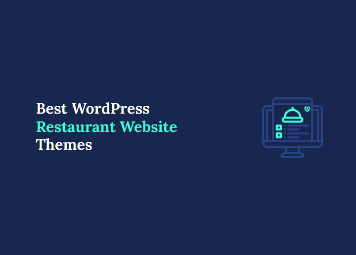 Best WordPress Restaurant Website Themes