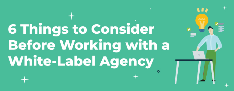 Things-to-Consider-Before-Working-with-a-White-Label-Agency - Seahawk Things-to-Consider-Before-Working-with-a-White-Label-Agency
