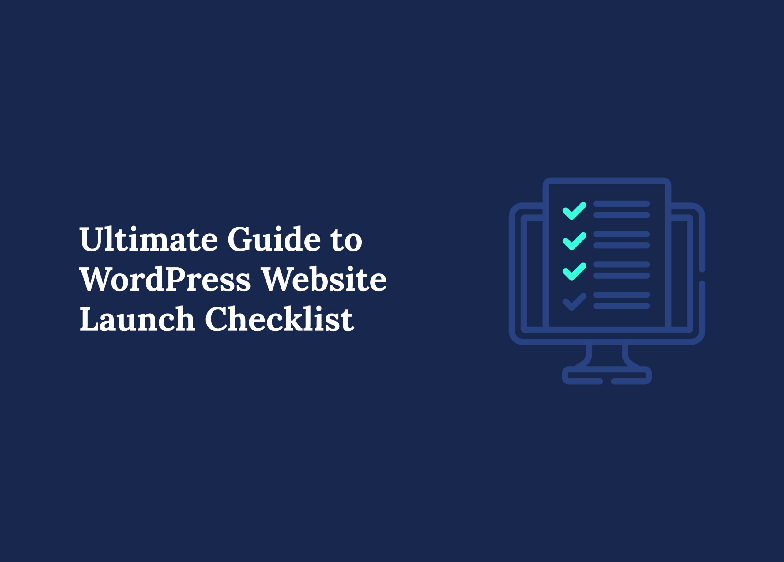 WordPress Website Launch Checklist