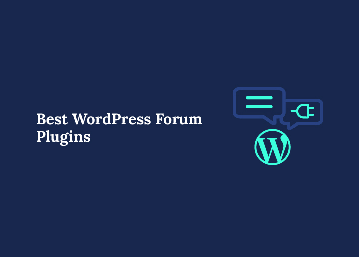 Best WordPress Forum Plugins