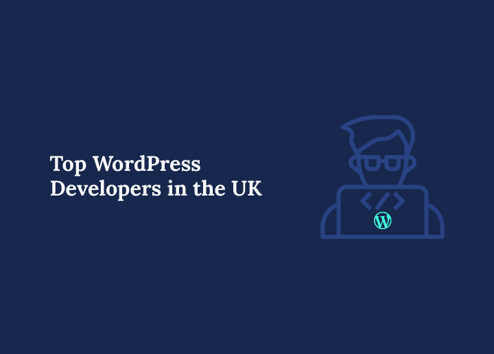 Best WordPress Developers in the UK
