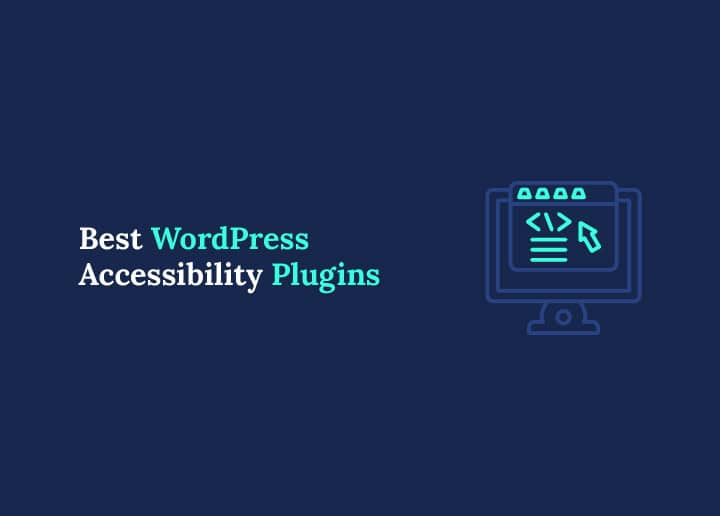 Best WordPress Accessibility Plugins