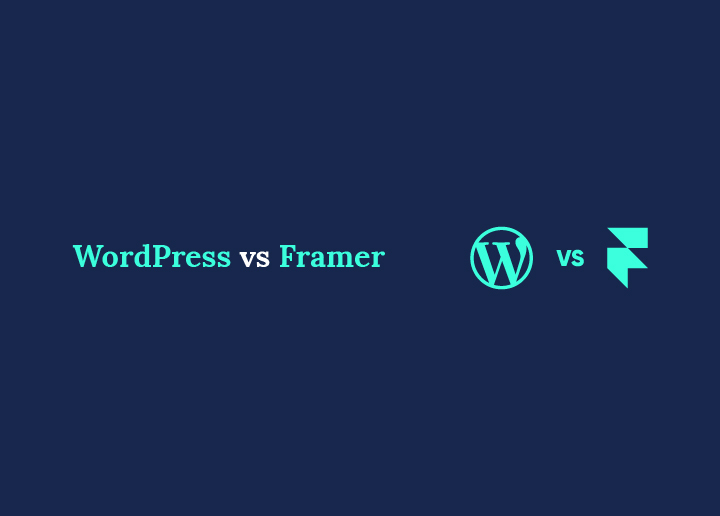 WordPress vs Framer