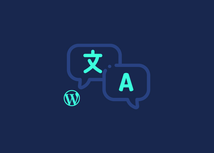 How to Create a Multilingual WordPress Site