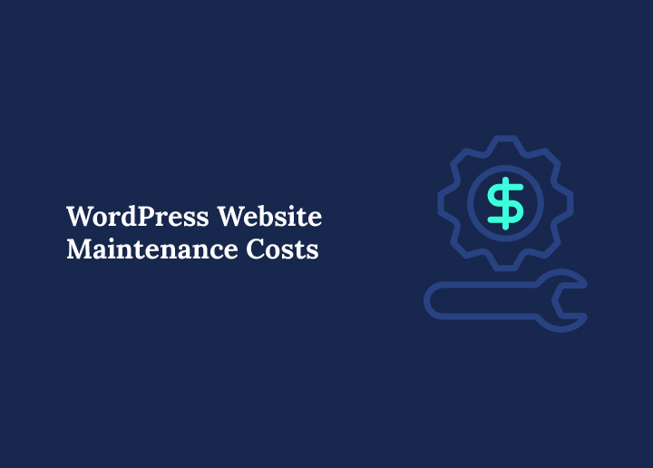 WordPress Website Maintenance Costs