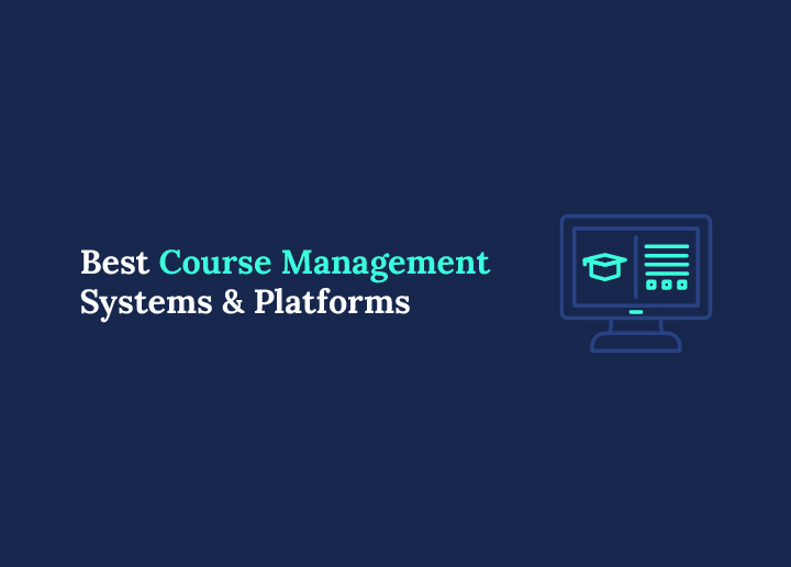 Best Course Management Systems & Platforms
