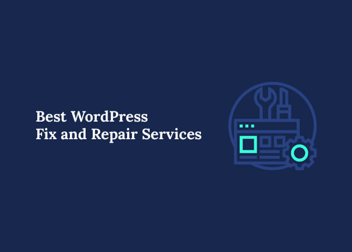 Best WordPress Fix and Repair Services