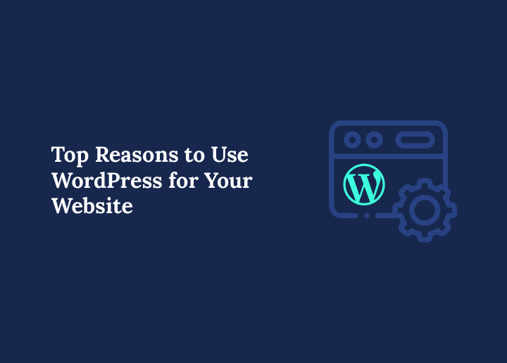 Top-reasons-to-use-wordpress-for-your-website