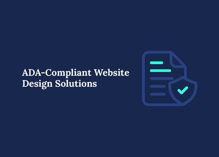 ADA-Compliant Website Design Solutions