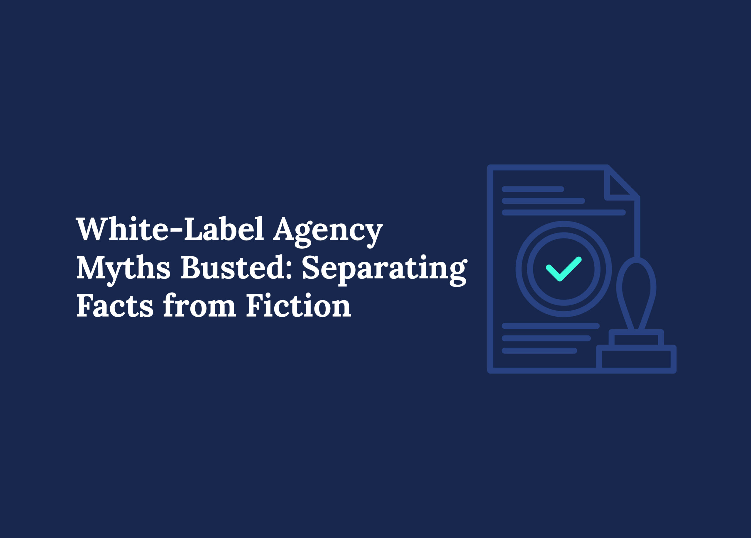 White-label-agency-myths-busted