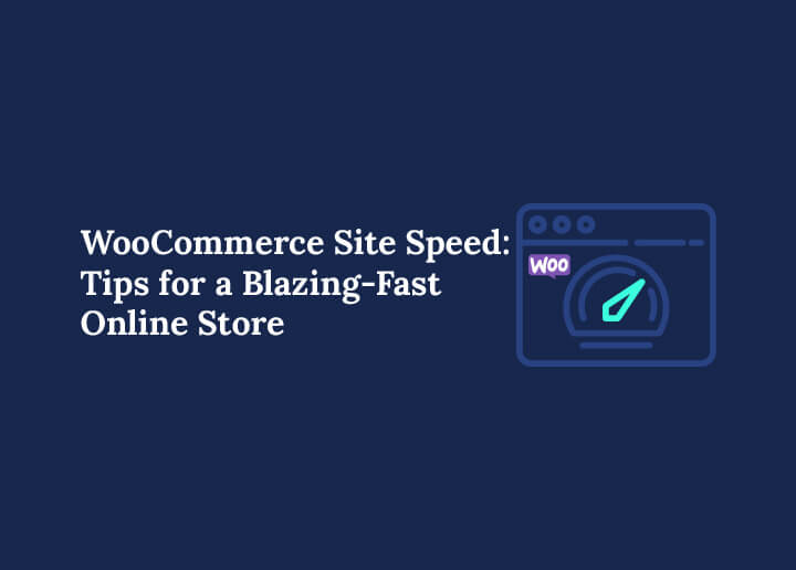 WooCommerce Site Speed