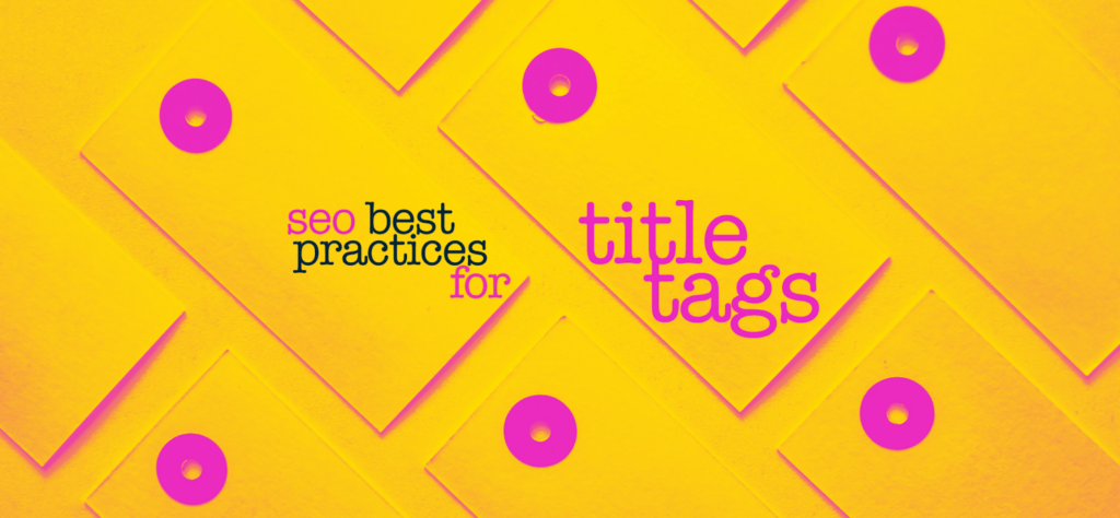 Best-Practices-for-Title-Tags - Seahawk Best Practices for Title Tags