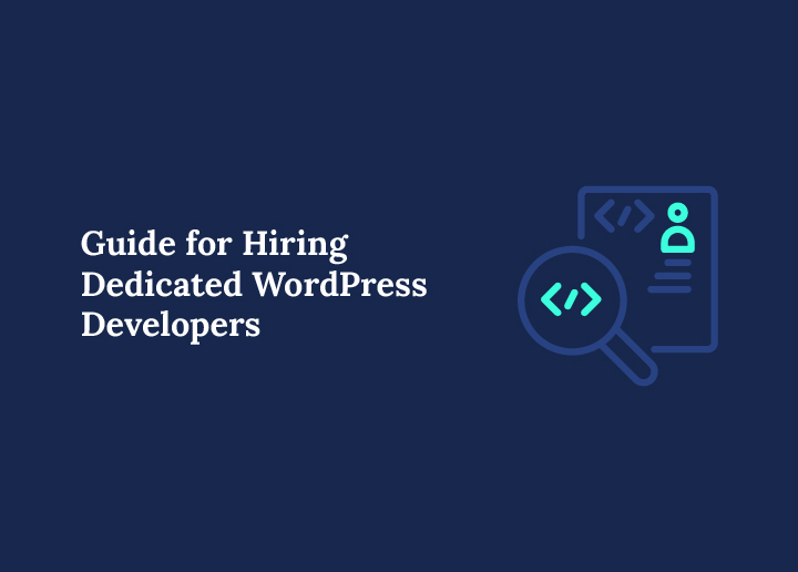 Guide-for-hiring-dedicated-wordpress-developers