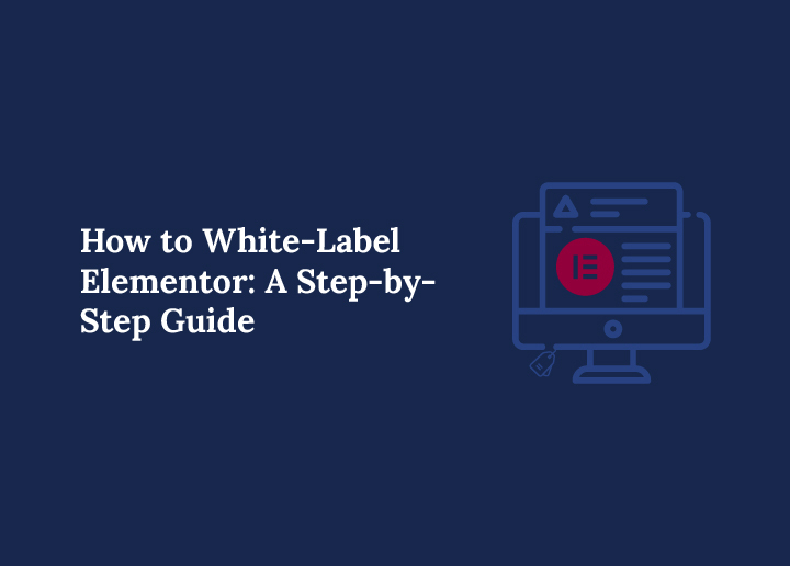 How to White-Label Elementor