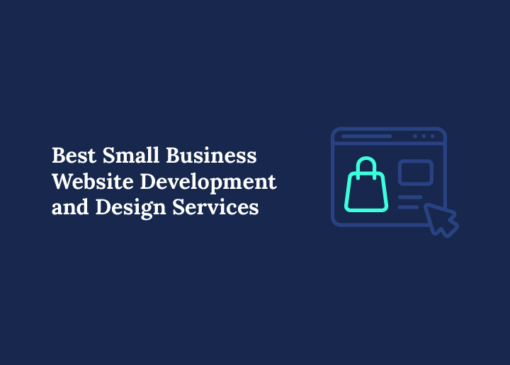 Best Small Business Website Development and Design Services