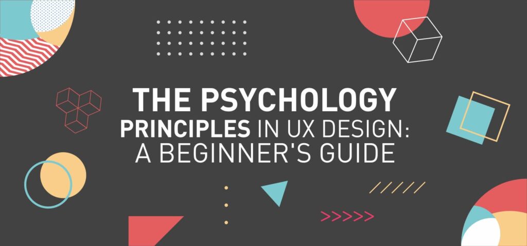 Key Principles of Design Psychology - Seahawk Key Principles of Design Psychology