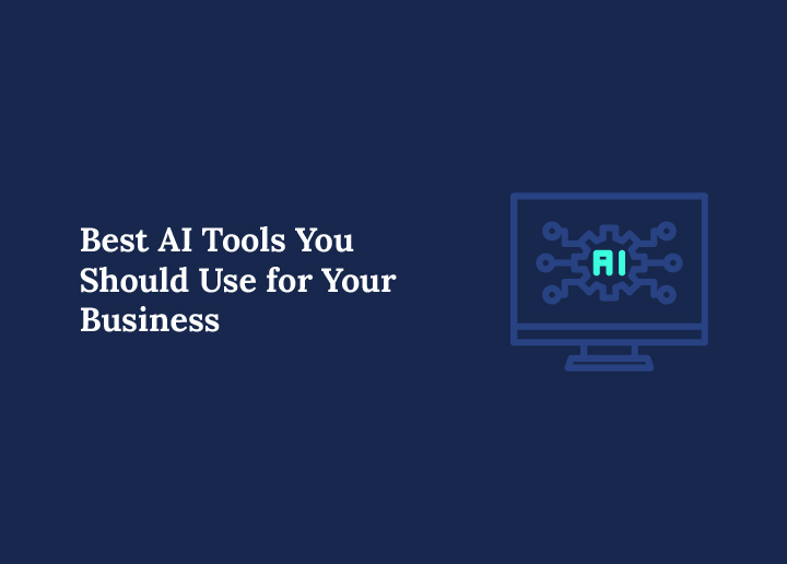 Best-ai-tools-you-should-use-for-your-business