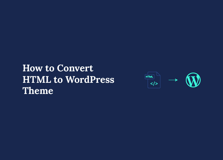 convert-html-to-wordpress-theme
