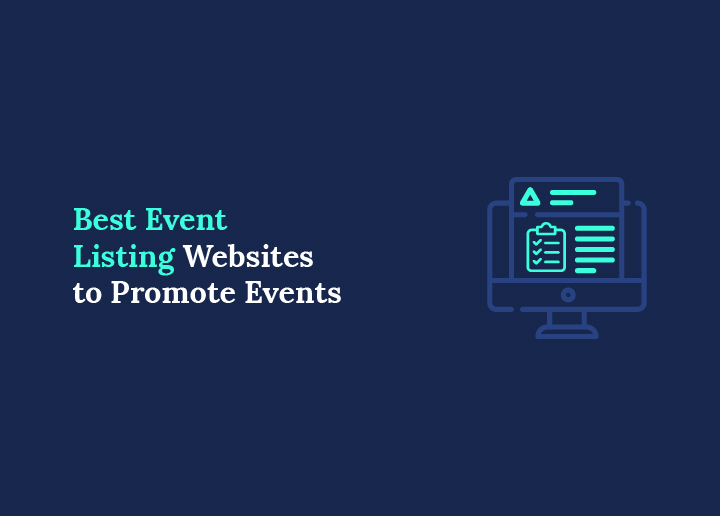 Best Event Listing Websites to Promote Events