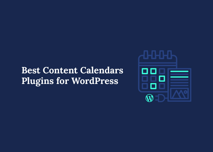 Content Calendar Plugins