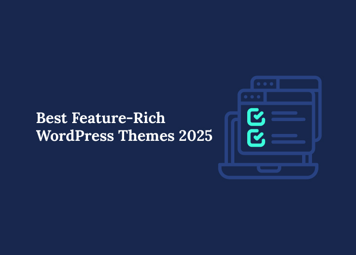 Feature-Rich WordPress Themes