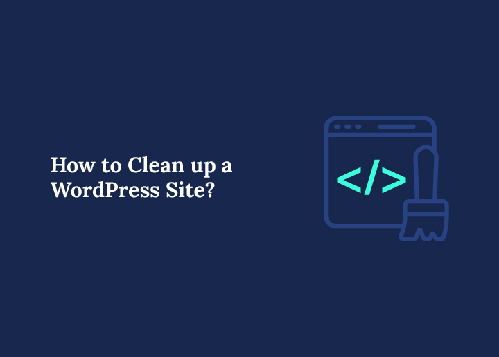 How to clean up a wordpress site