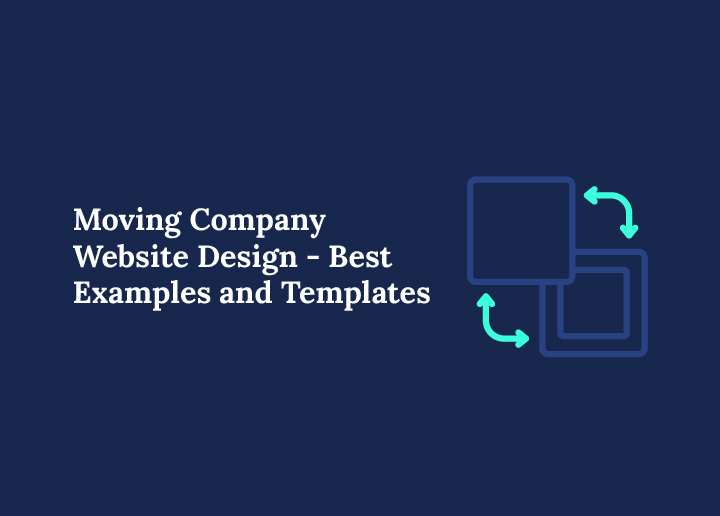 Moving Company Website Design - Best Examples and Templates