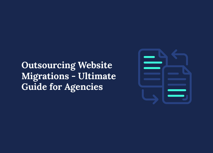 Outsourcing Website Migrations