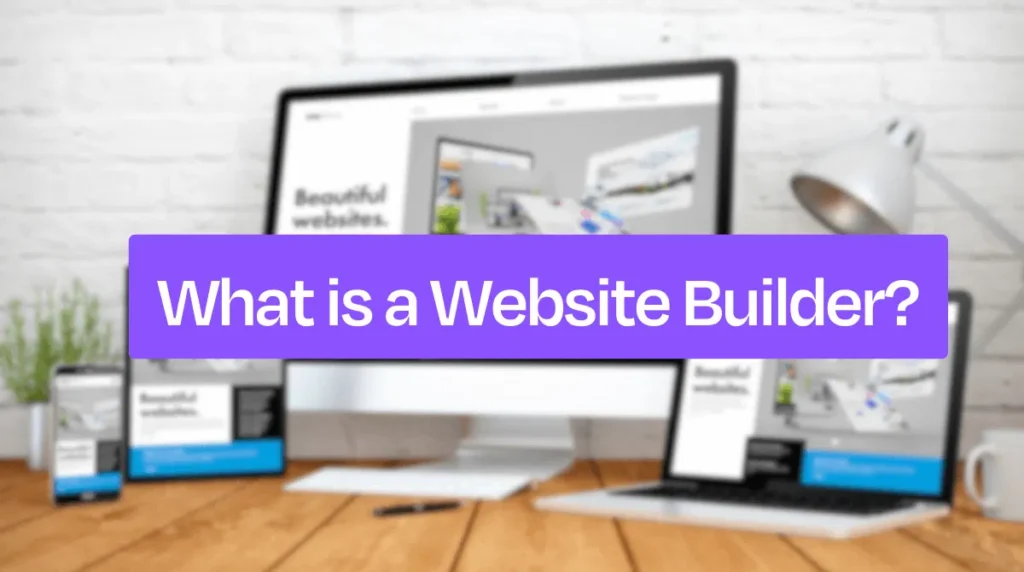 What Is a Website Builder and How Does it Work? - Seahawk What Is a Website Builder and How Does it Work?