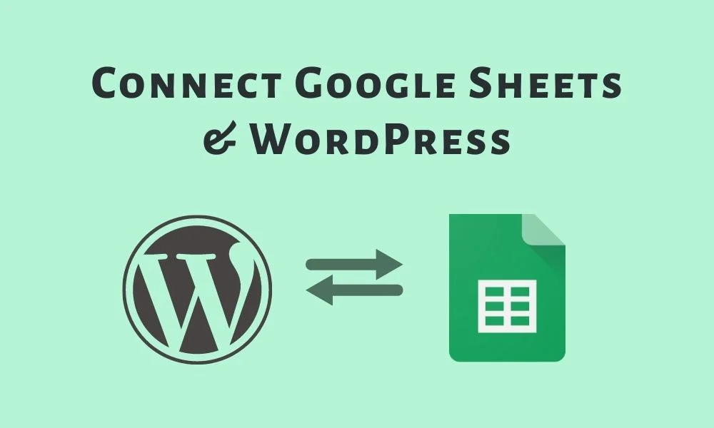 Google-Sheets-and-WordPress-Integration - Seahawk Step-by-Step Guide to Sync WordPress Forms with Google Sheets