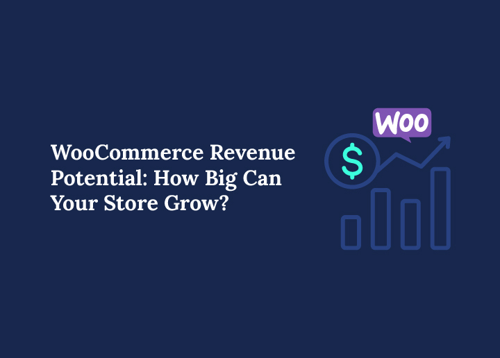 WooCommerce Revenue Potential