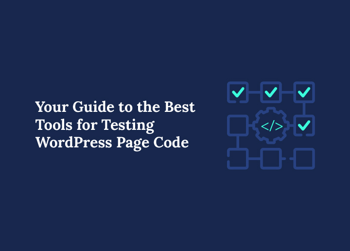 Tools for Testing WordPress