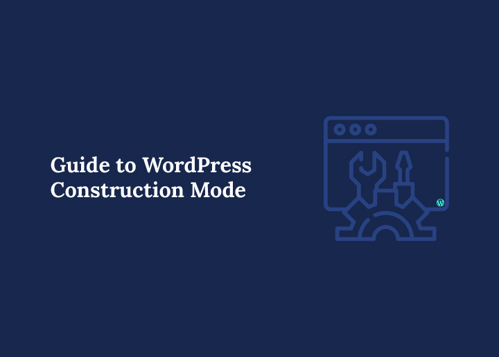 guide-to-wordpress-construction-mode