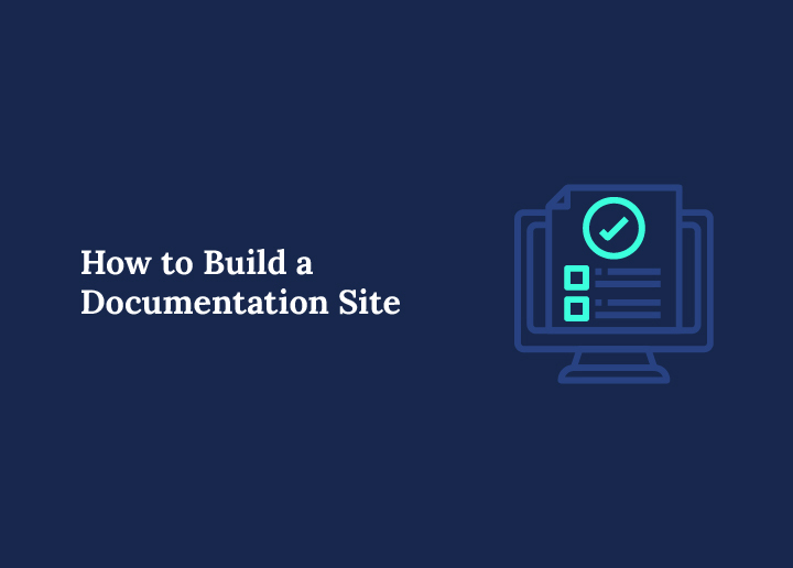 how-to-build-a-documentation-site