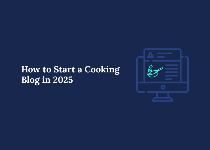 how-to-start-a-cooking-blog