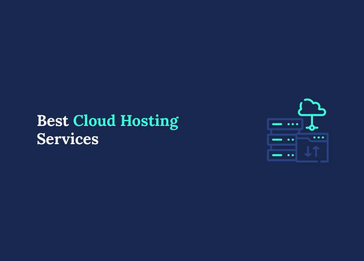 Best Cloud Hosting Services