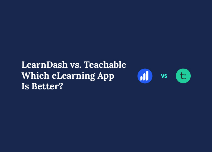 Learndash vs Teachable