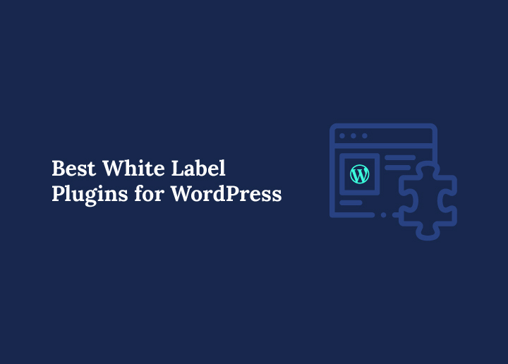 best-white-label-plugins-for-wordpress