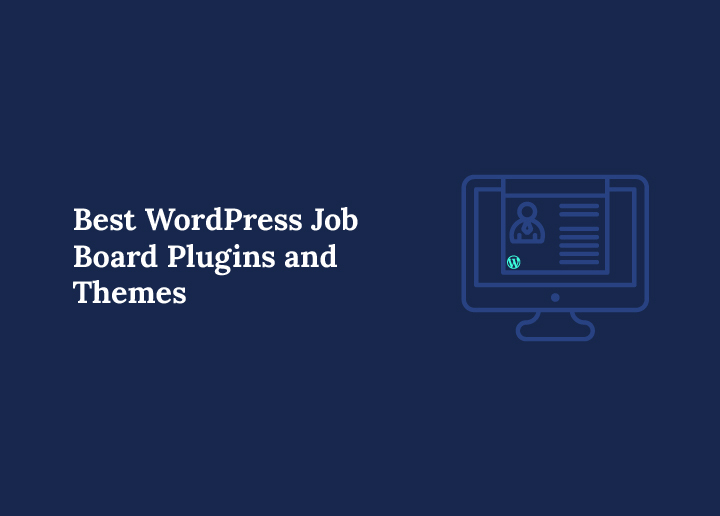 best-wordpress-job-board-plugins-and-themes