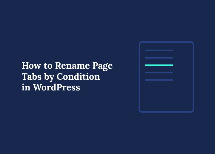 how-to-rename-page-tabs-by-condition-in-wordpress