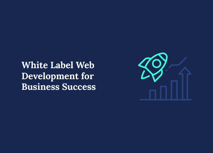 white-label-web-development-for-business-success