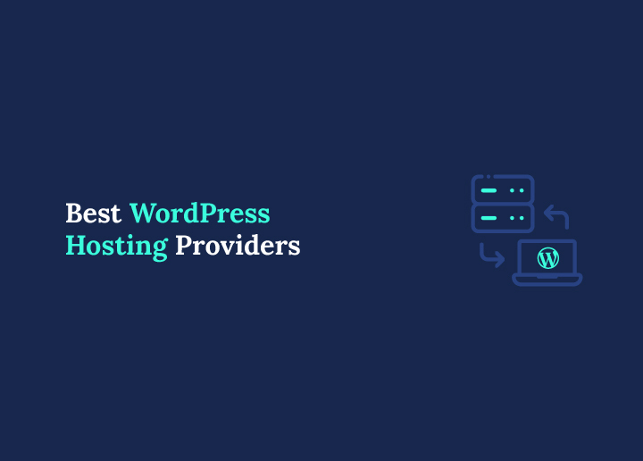 Best WordPress Hosting Providers