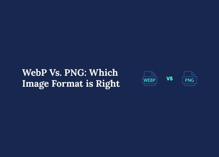 WebP Vs PNG