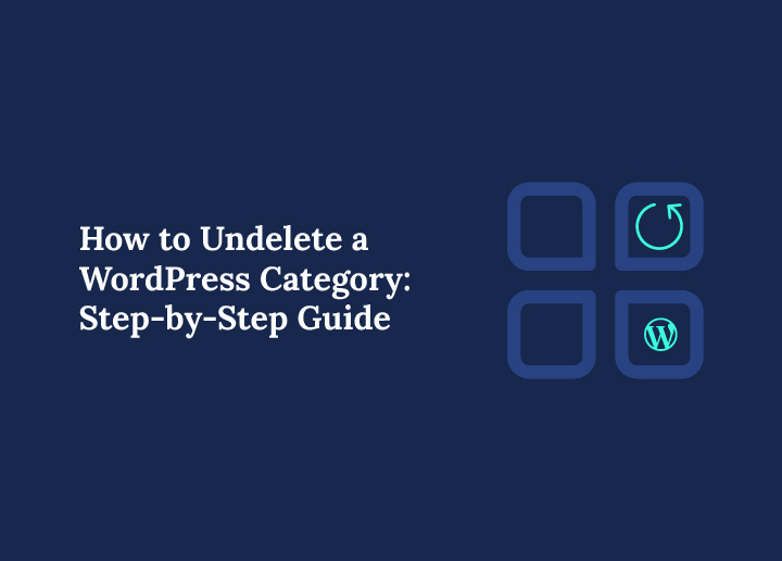 how-to-undelete-a-wordpress-category