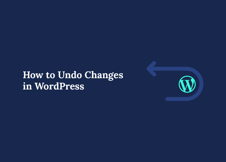 how-to-undo-changes-in-wordpress