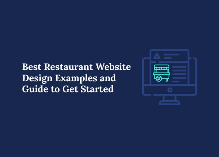 Best Restaurant Website Design Examples and Guide to Get Started