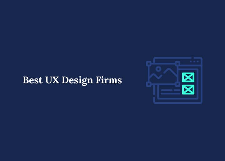 Best UX Design Firms